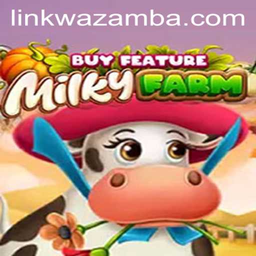 Exploring the Exciting World of MilkyFarmBuyFeature: An Overview with Wazamba