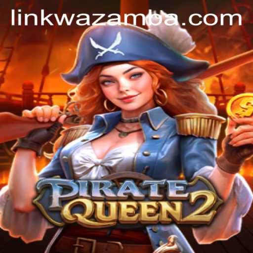 PirateQueen2: Navigating High Seas of Adventure at Wazamba